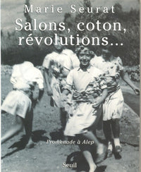 Salons, coton, révolutions... Promenade à Alep