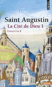 La Cité de Dieu , tome 1  (Tome 1)