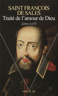 Traité de l'amour de Dieu