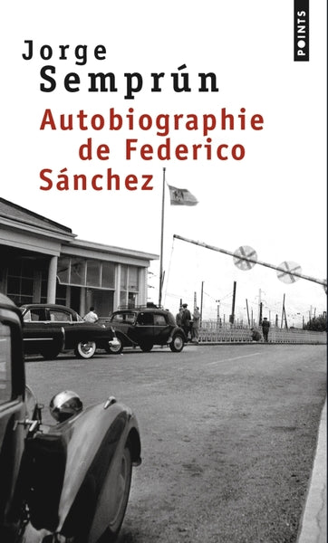 Autobiographie de Federico Sánchez