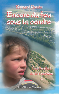 Encore du feu sous la cendre ?