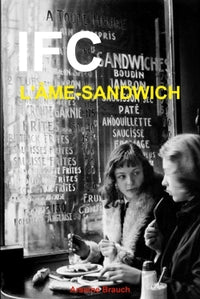 IFC, l'âme-sandwich