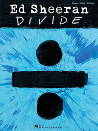 ED SHEERAN:  DIVIDE (PVG) PIANO, VOIX, GUITARE