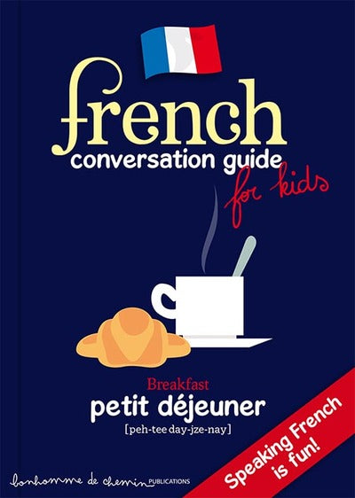 French Conversation Guide for Kids