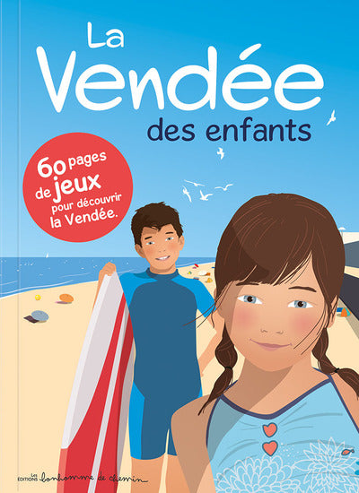 LA VENDEE DES ENFANTS
