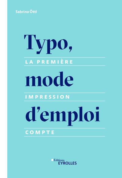 Typo, mode d'emploi