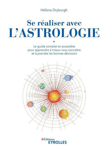 Se réaliser avec l'astrologie