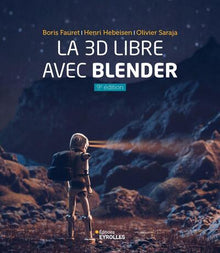 La 3D libre avec Blender