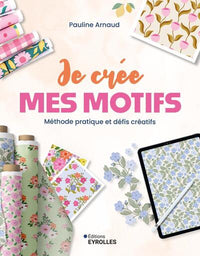 Je crée mes motifs