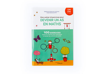 Mon cahier d'exercices pour devenir un as en maths CM1-CM2