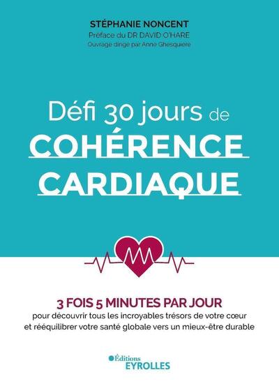 Défi 30 jours de cohérence cardiaque