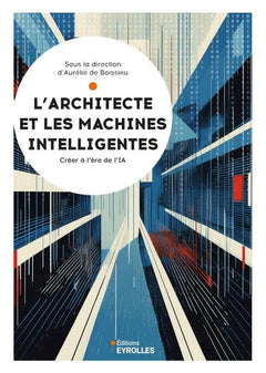 L'architecte et les machines intelligentes