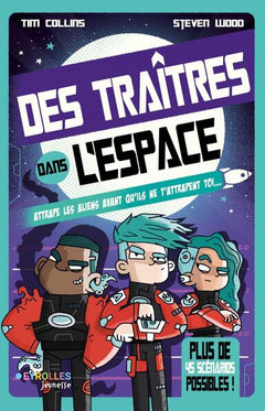 Des traîtres dans l'espace