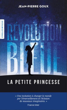 Révolution bleue - La petite princesse