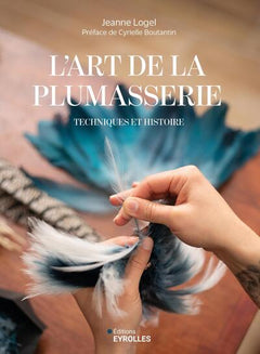 L'art de la plumasserie