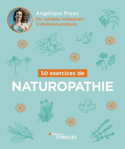 50 exercices de naturopathie