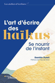 L'art d'écrire des haïkus