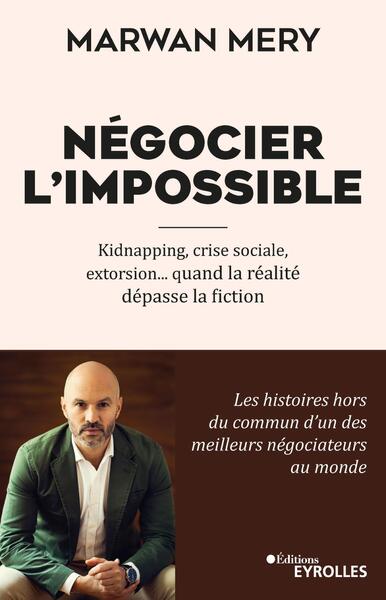 Négocier l'impossible