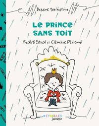 Le prince sans toit