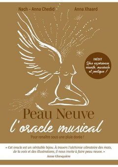 Peau neuve, l'oracle musical