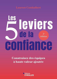 Les 5 leviers de la confiance