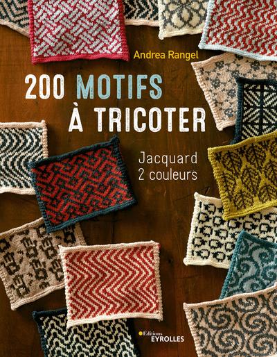 200 motifs à tricoter