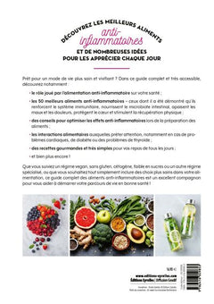 Le guide complet de mes aliments anti-inflammatoires