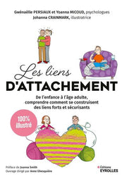 Les liens d'attachement - 100 % illustré