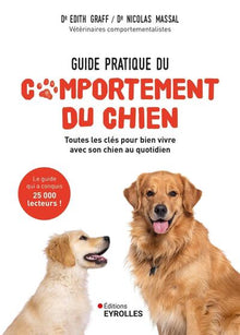 Guide pratique du comportement du chien