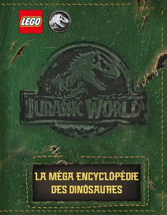 Lego Jurassic World : La méga encyclopédie des dinosaures