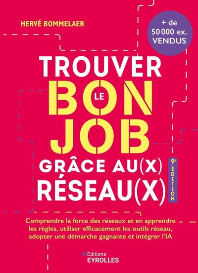 Trouver le bon job grâce au(x) réseau(x)