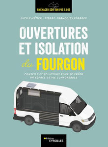 Ouvertures et isolation du fourgon