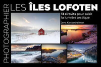 Photographier les îles Lofoten