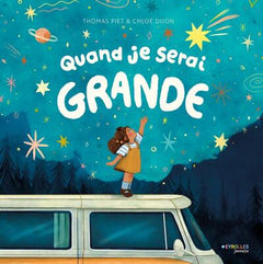 Quand je serai grande