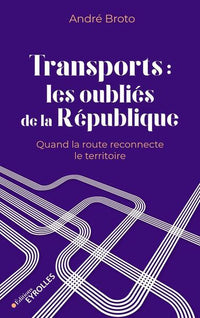 transports : les oubliés de la république