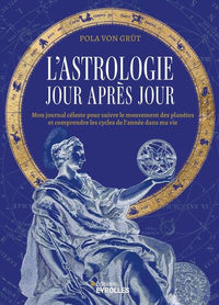 L'astrologie jour après jour