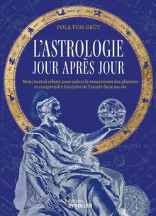 L'astrologie jour après jour