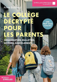 Le collège décrypté pour les parents
