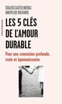 Les 5 clés de l'amour durable