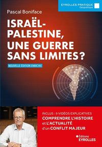 israël-palestine, une guerre sans limites ?