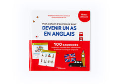 Mon cahier d'exercices pour devenir un as en anglais