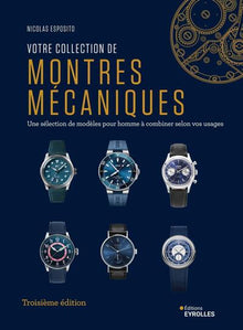 Votre collection de montres mécaniques