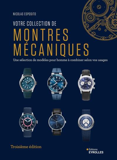Votre collection de montres mécaniques