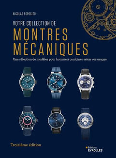 Votre collection de montres mécaniques