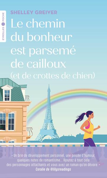 Le chemin du bonheur est parsemé de cailloux