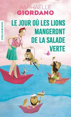 Le jour où les lions mangeront de la salade verte