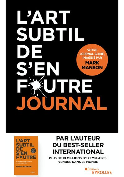 L'art subtil de s'en foutre - journal