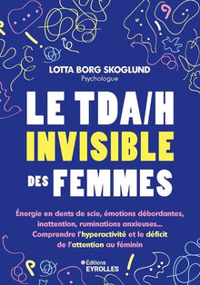 Le TDA/H invisible des femmes