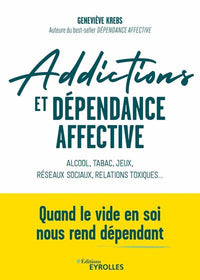 addictions et dépendance affective