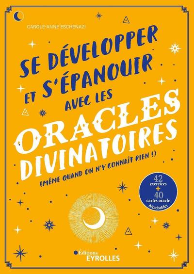 Se développer et s'épanouir avec les oracles divinatoires